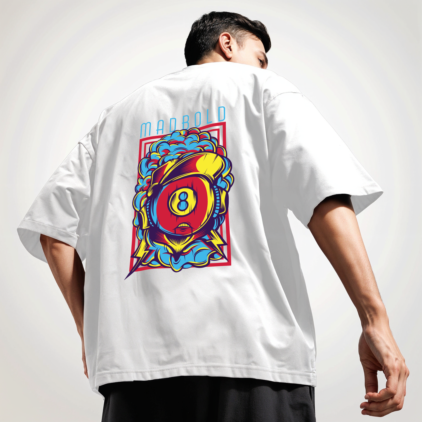 " Mad-Bold " Printed Over size T-Shirt